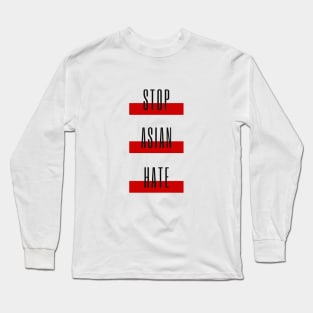 Stop Asian Hate Long Sleeve T-Shirt